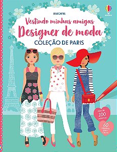 LIVRO DESIGNER DE MODA COLECAO DE PARIS VESTINDO MINHAS AMIGAS