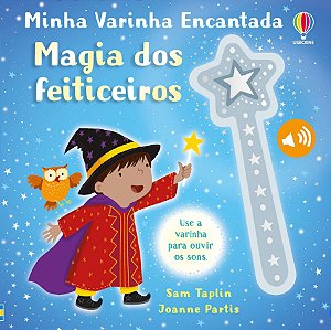 LIVRO MAGIA DOS FEITICEIROS MINHA VARINHA ENCANTADA