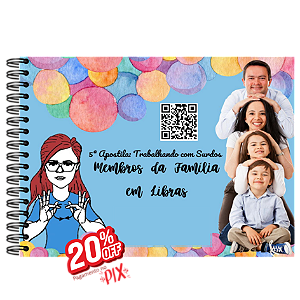 5ª Apostila: Membros da Família em Libras / Alfabetizando em LIBRAS
