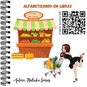 6ª Apostila Frutas em Libras / Alfabetizando em LIBRAS