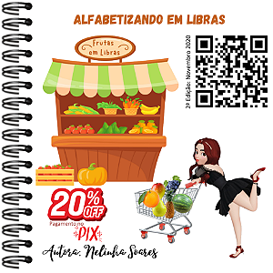 6ª Apostila Frutas em Libras / Alfabetizando em LIBRAS
