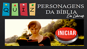 QUIZ Personagens da Bíblia em LIBRAS