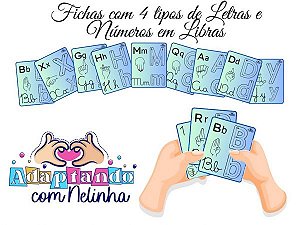 FICHAS COM ALFABETO MANUAL 4 TIPOS DE LETRA E NÚMEROS EM LIBRAS