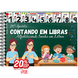 26ª Apostila: Contando em Libras / Alfabetizando Surdos em Libras