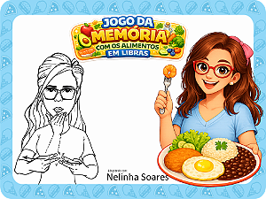 Jogo da MEMÓRIA ALIMENTOS EM LIBRAS