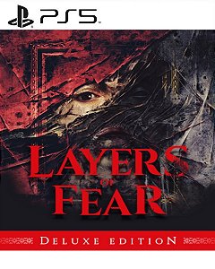 Layers of Fear Deluxe Edition PS5 Mídia Digital