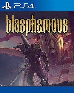 Blasphemous PS4 Mídia Digital