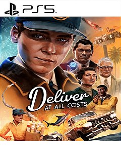 Deliver At All Costs PS5 Mídia Digital