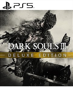 Dark Souls 3 Deluxe Edition PS5 Mídia Digital