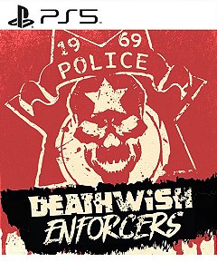 Deathwish Enforcers PS5 Mídia Digital