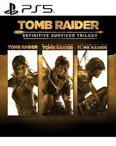Tomb Raider: Definitive Survivor Trilogy PS5 Mídia Digital