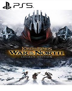 Senhor dos Anéis: Guerra no Norte – Edição Legado PS5 Mídia Digital
