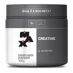 Creatine Monohidratada (100g) Max Titanium