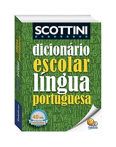 Dicionário Escolar da Língua Portuguesa - Scottini - 001956