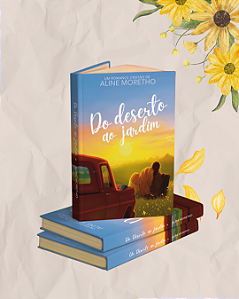 Livro Do Deserto ao Jardim (PRONTA ENTREGA)