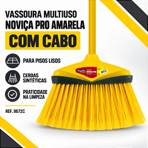 VASSOURA NOVICA AMARELA C/ CABO 9672C SUPERPRO