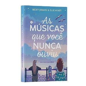 As músicas que você nunca ouviu