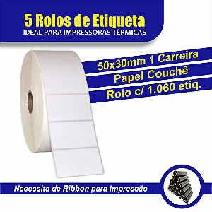 5 Rolos de Etiqueta Adesiva Couchê - 50x30mm 1 Carreira
