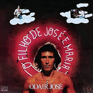 LP Odair José - O Filho de José e Maria