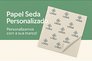 Papel Seda com Sua Marca – Embalagem Premium Personalizada
