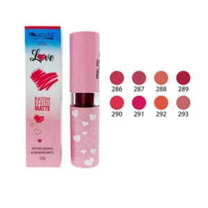 BATOM MAX LOVE EFEITO MATTE