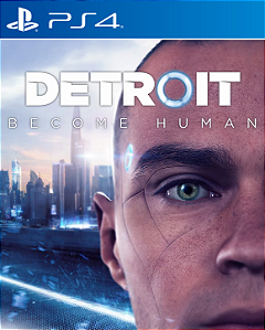 Detroit Become Human - PS4 - PSN MÍDIA DIGITAL