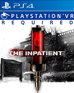 The Inpatient VR - PS4 - PSN MÍDIA DIGITAL