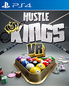 Hustle Kings - VR - PS4 - PSN MÍDIA DIGITAL