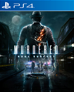 Murdered Soul Suspect - PS4 - PSN Mídia Digital