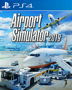 AIRPORT SIMULATOR 2019 - PS4 e PSN MÍDIA DIGITAL