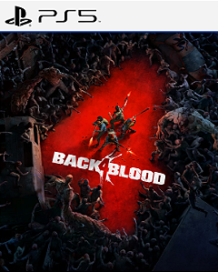 Back 4 Blood - PS5 PSN MÍDIA DIGITAL