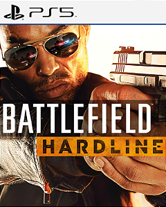 Battlefield Hardline - PS5 - PSN Mídia Digital