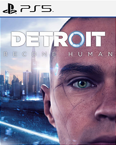 Detroit Become Human - PS5 - PSN MÍDIA DIGITAL