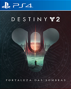 DESTINY 2 SHADOWKEEP - PS4 - PSN MÍDIA DIGITAL