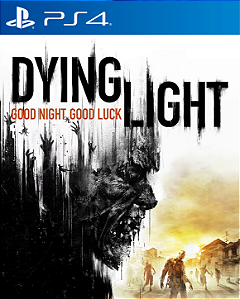 Dying Light Portugues Ps4 - Psn - Mídia Digital