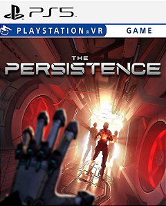 The Persistence VR PS5 - PSN Mídia Digital