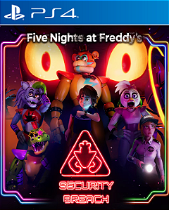 FIVE NIGHTS AT FREDDY'S SECURITY BREACH - PS4 - PSN MÍDIA DIGITAL