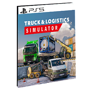 Truck and Logistics Simulator - PS5 - PSN MÍDIA DIGITAL