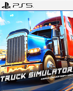 Truck Simulator Cargo Driver 2024 - PS5 - PSN MÍDIA DIGITAL
