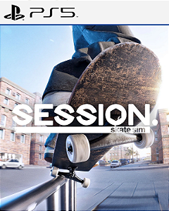 Session: Skate Sim PS5 PSN MÍDIA DIGITAL