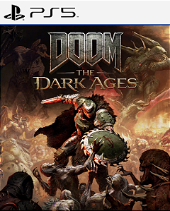 DOOM: The Dark Ages - PS5 - PSN MÍDIA DIGITAL