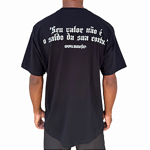 Camiseta Chronic Mano Fler 12 Seu Valor Não É o Saldo da Sua Conta