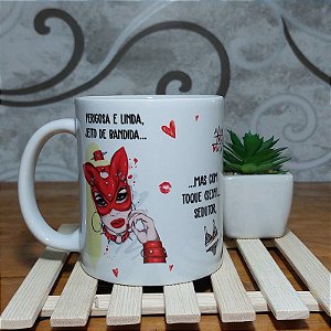 Caneca Perigosa e Linda -  Versão Loira