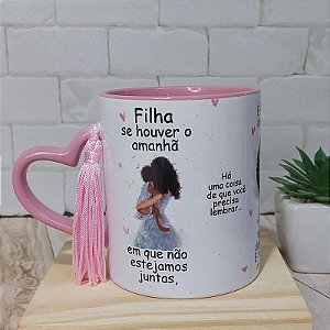 Caneca se houver um amanhã mãe e filha