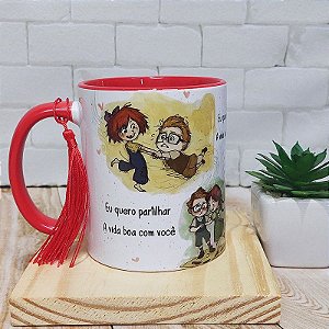 Caneca quero partilhar a vida boa com você - versão UP