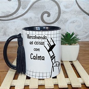 Caneca Resolvendo as coisas com calma