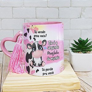 Caneca para amiga ta vendo essa vaca