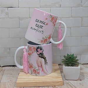 Caneca para mulher frases de motivação-dia da mulher
