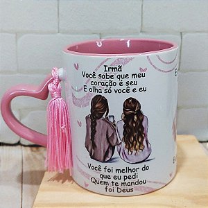 Caneca para irmã vai ser nos duas até o fim