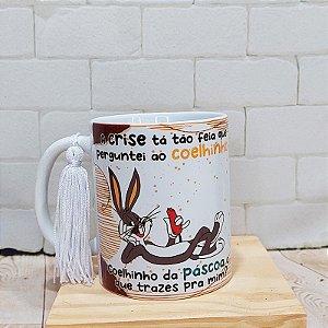 Caneca divertida de pascoa a crise tá tão feia